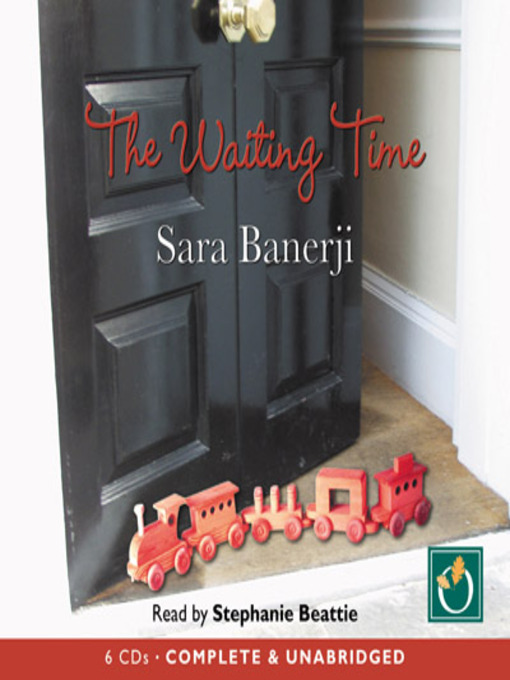 Title details for The Waiting Time by Sara Banerjii - Available